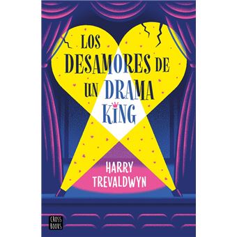 Los Desamores De Un Drama King