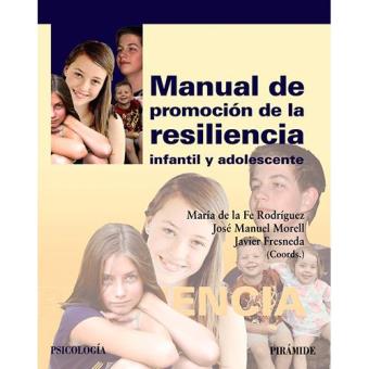 Manual de promoción de la resiliencia infantil y adolescente