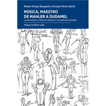 Música, maestro. de mahler a dudamel