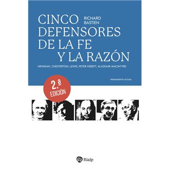 Cinco defensores de la fe y la razón