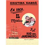 La vaca, el médico y el hijo del jardinero