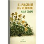 El Placer De Los Meteoros