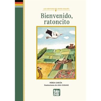 Bienvenido ratoncito