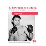 El boxeador con sotana