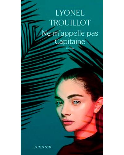Ne M'appelle Pas Capitaine
