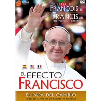 El efecto Francisco: El Papa del cambio - DVD