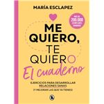 Me quiero, te quiero. El cuaderno
