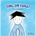Tinc un forat
