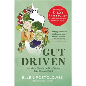 Gut Driven: Jump-Start Digestive Health to Nourish Body, Mind, and Spirit - 1