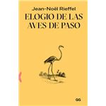 Elogio De Las Aves De Paso