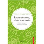 Relato correcto, relato incorrecto