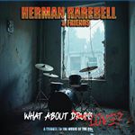 Herman Rarebell & Friends What About