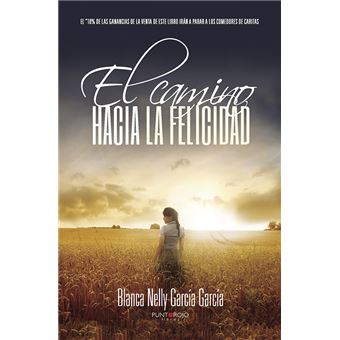 El camino hacia la felicidad - 1