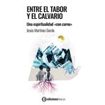 Entre el Tabor y el Calvario.