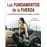 Los Fundamentos De La Fuerza