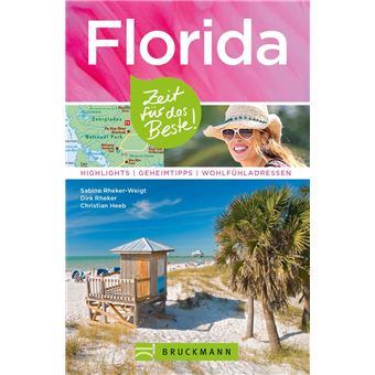 Bruckmann Reiseführer Florida: Zeit für das Beste - 1