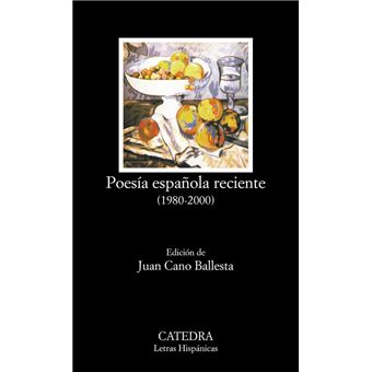 Poesía española reciente (1980-2000)