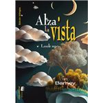 Alza La Vista-Look Up