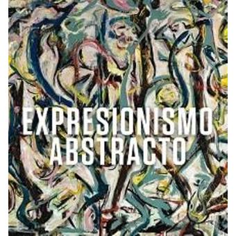Expresionismo abstracto