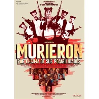 Murieron por encima de sus posibilidades - DVD