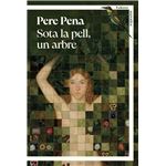 Sota La Pell Un Arbre