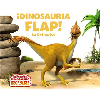 ¡Dinosauria Flap! La Oviraptor
