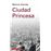 Ciudad Princesa
