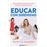 Educar con serenidad