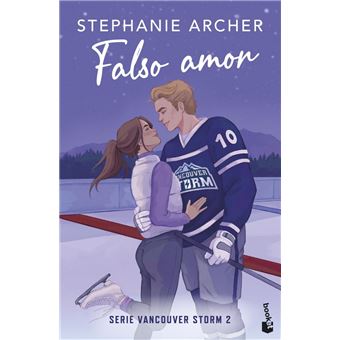 Falso amor (Vancouver Storm, 2)