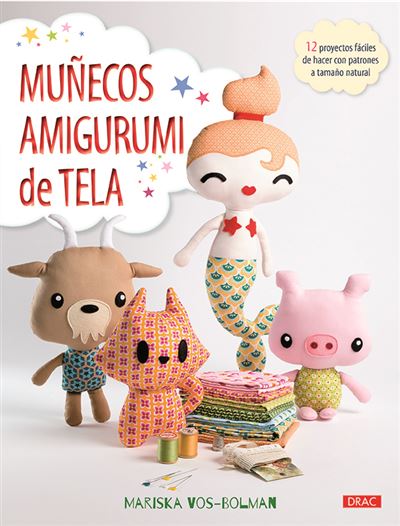 Muñecos Amigurumi De tela libro mariska vosbolman español