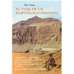 El Viaje De Un Egiptologo Ingenuo (Ne)
