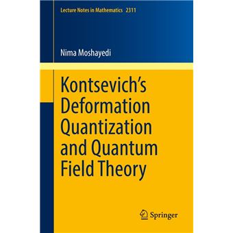 Kontsevich’s Deformation Quantization and Quantum Field Theory - 1
