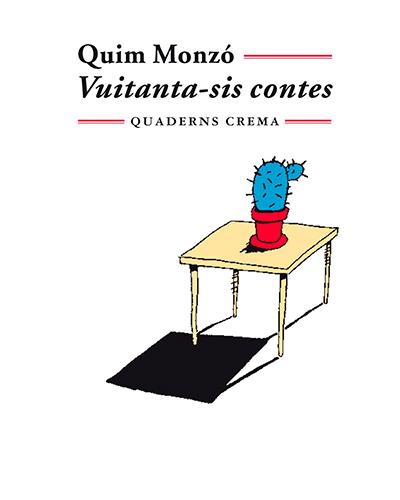Quaderns Crema Vuitanta-Sis Contes
