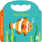 Bajo El Agua-Mi Primer Libro Para Llevar