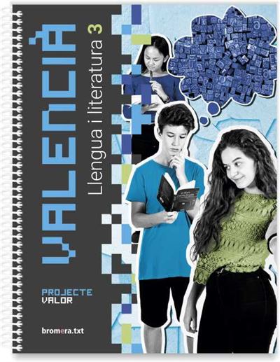 Edicions Bromera, S.l. Valencià. Llengua I Literatura De 3R Eso. Projecte Valor