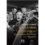 Juan Cobos Una Prodigiosa Memoria Del Cine