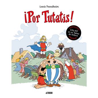 ¡Por Tutatis!