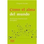 Como el alma del mundo
