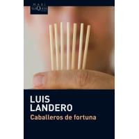 Caballeros de fortuna