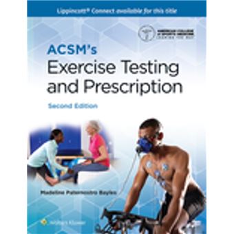 ACSM's Exercise Testing and Prescription - 1