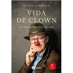 Vida de clown - La tragicomedia del ser