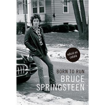 Born to run (edició en català)