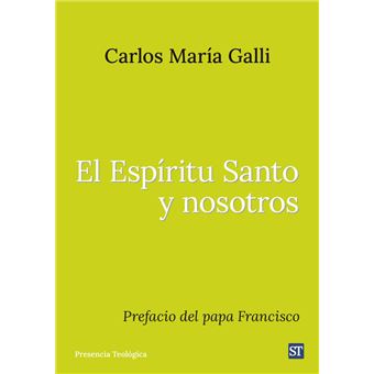 El Espíritu Santo y nosotros