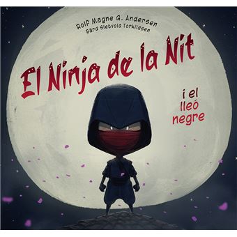 El Ninja De La Nit I El Lleo Negre