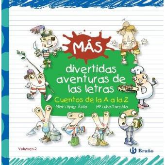 Más divertidas aventuras de las letras