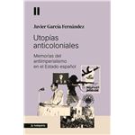 Utopías anticoloniales