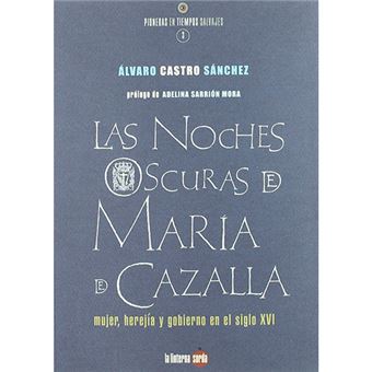 Noches oscuras de maria de caz