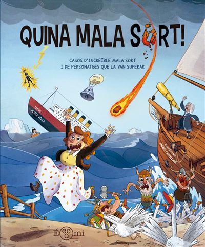 Editorial Eccomi S.l. Quina Mala Sort
