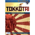 Tokkotai. Unidad De Ataque Especial.