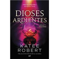 Dioses ardientes (Radiant Sin)